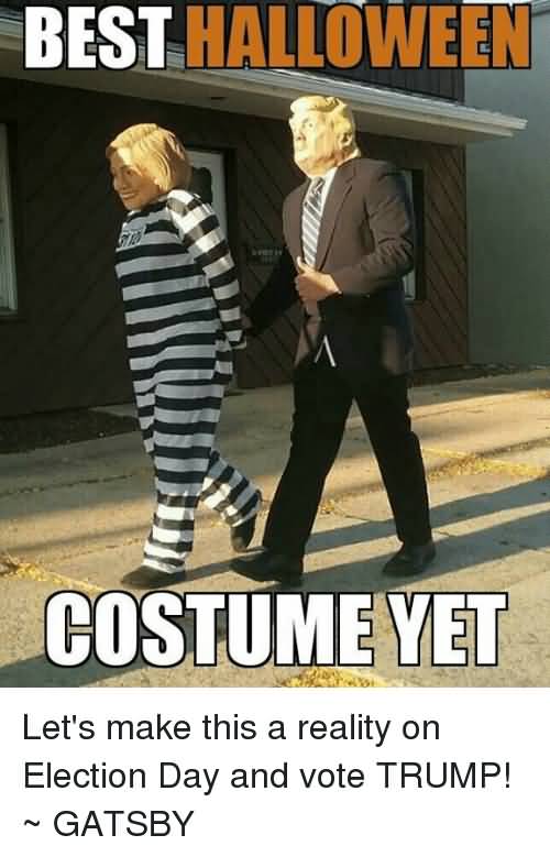 Best Halloween Costume Yet Halloween Day Meme