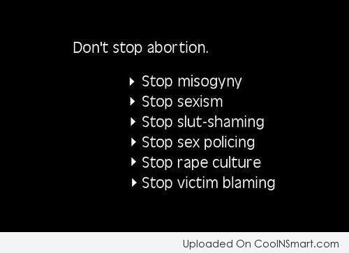 Don't Stop Abortion Abortion Quotes