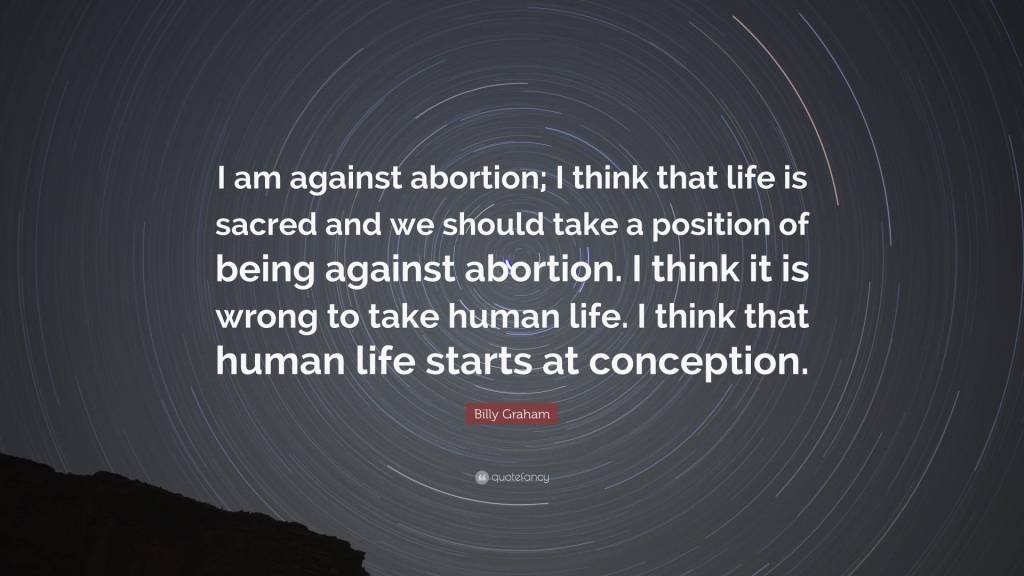 I Am Against Abortion Abortion Quotes