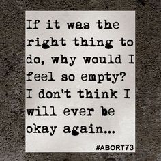 If It Was The Right Thing Abortion Quotes