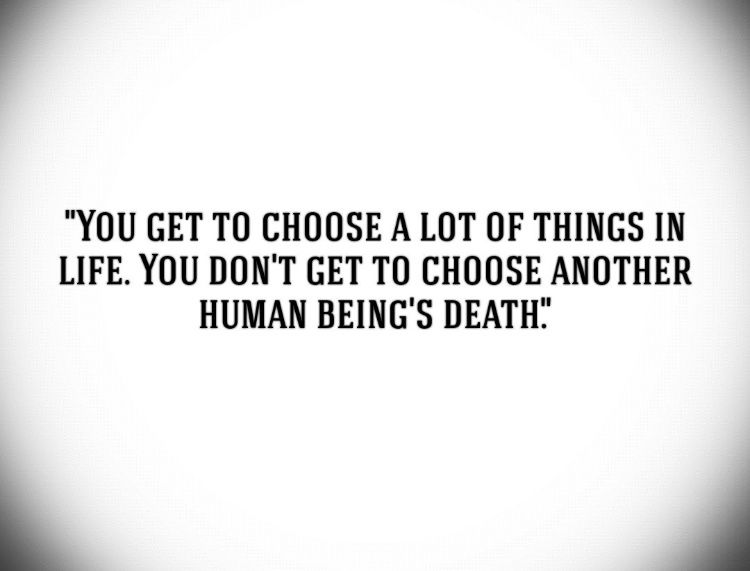 You Get To Choose A Lot Abortion Quotes