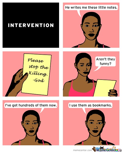 Intervention Please Stop Intervention Meme