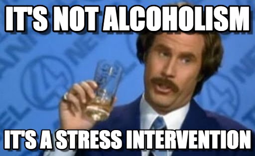 Its Not Alcoholism Intervention Meme