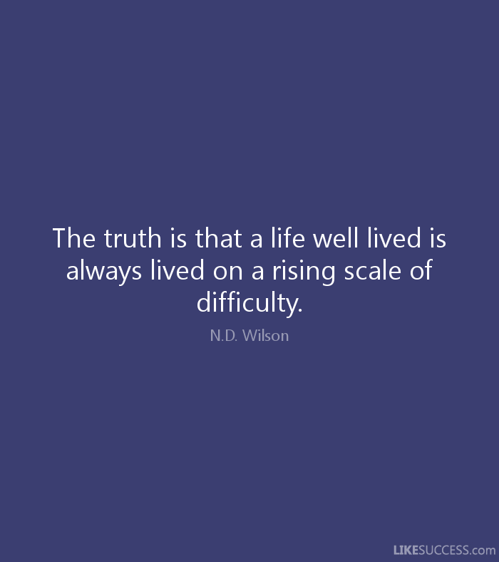A Life Well Lived Quotes 17