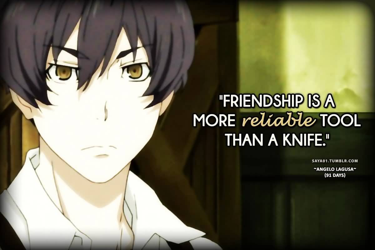 Anime Quotes About Friendship 08