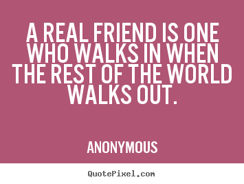 Anonymous Quotes About Friendship 14