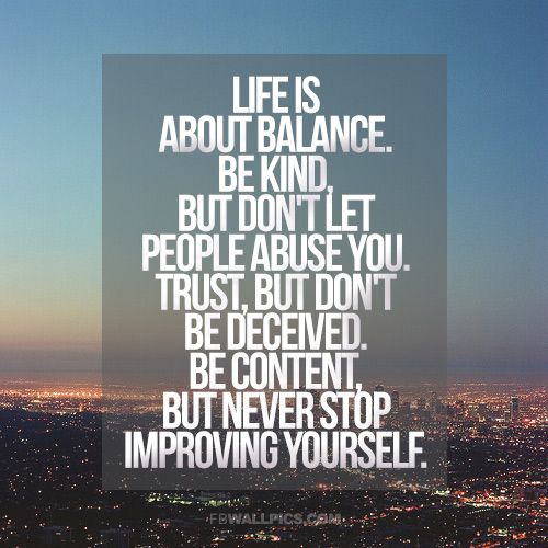 Balanced Life Quotes 17