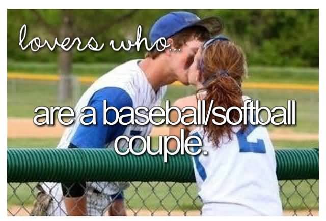 25 Baseball Softball Relationship Quotes Photos