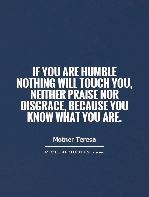 Be Humble Quotes Meme Image 05