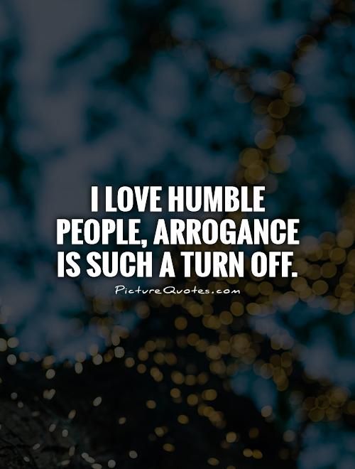 Be Humble Quotes Meme Image 06