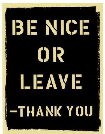 Be Nice Quotes Meme Image 04
