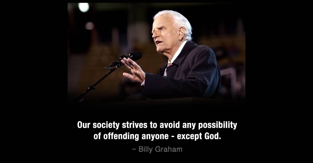 Billy Graham Quotes Meme Image 17