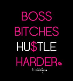 Boss Chick Quotes Meme Image 01