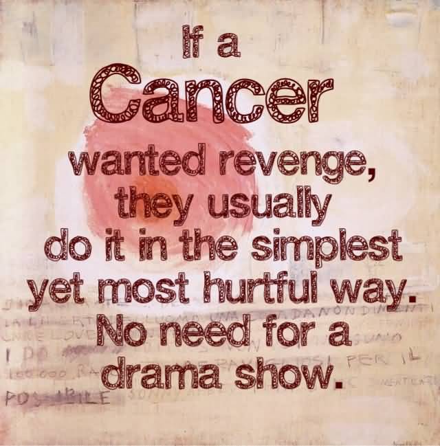 Cancer Sign Quotes Meme Image 19