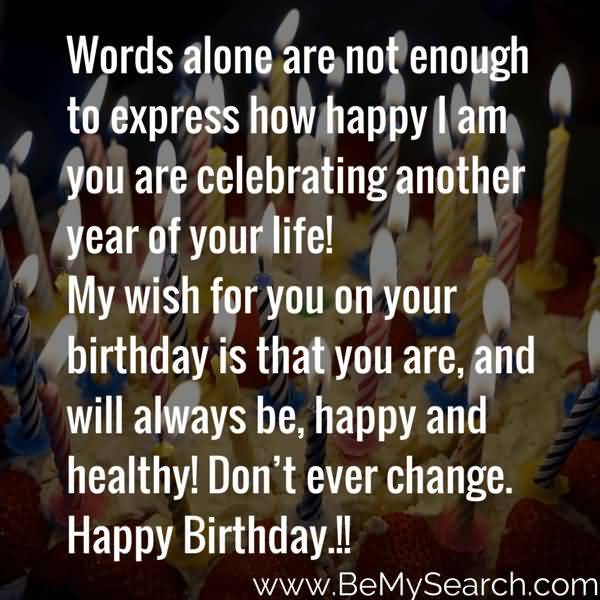 Celebrating Another Year Of Life Quotes Meme Image 13