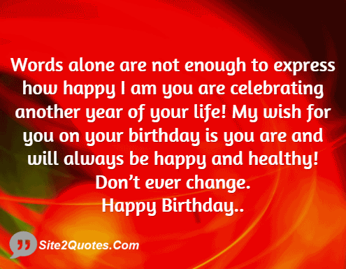 Celebrating Another Year Of Life Quotes Meme Image 18