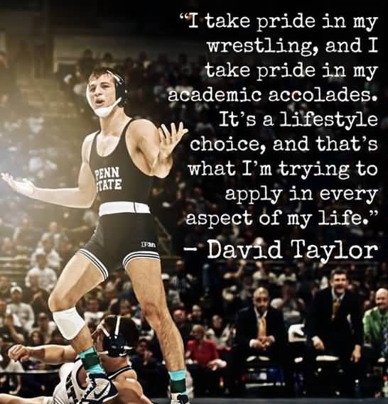 David Taylor Wrestling Quotes Meme Image 16