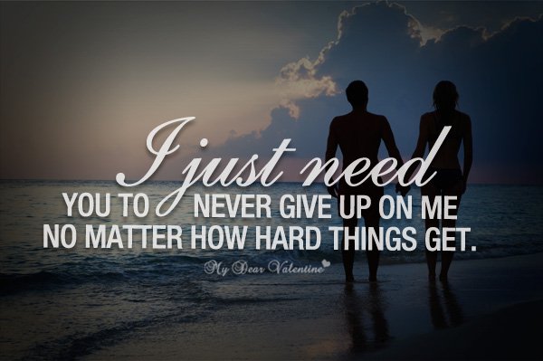 Don't Give Up On Me Quotes Meme Image 09