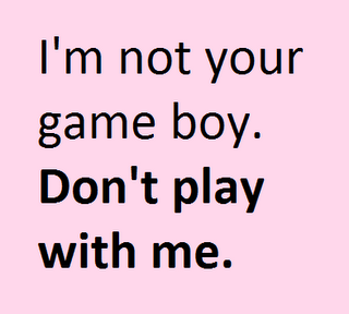 25 Don’t Play Me Quotes Sayings & Images