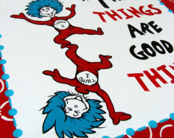 Dr Seuss Thing 1 And Thing 2 Quotes Meme Image 07