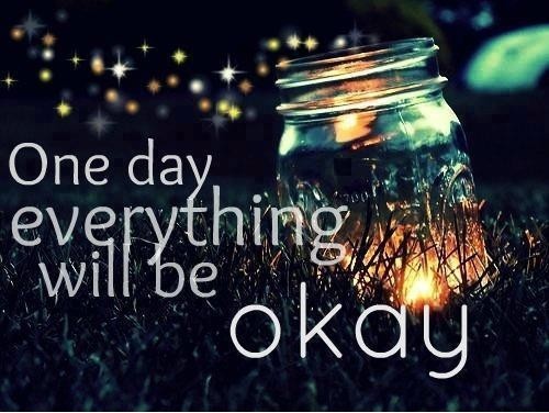 Everything Will Be Ok Quotes Meme Image 08