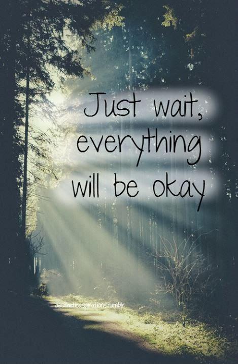 Everything Will Be Ok Quotes Meme Image 09