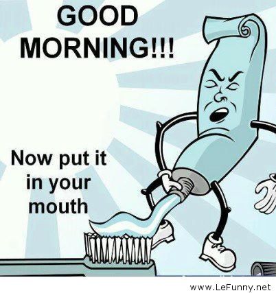 Funny Good Morning Quotes Meme Image 05