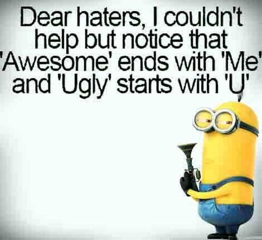 Funny Hater Quotes Meme Image 15