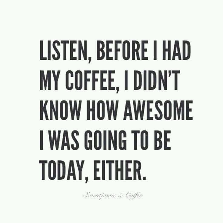 Funny Quotes About Coffee Meme Image 05