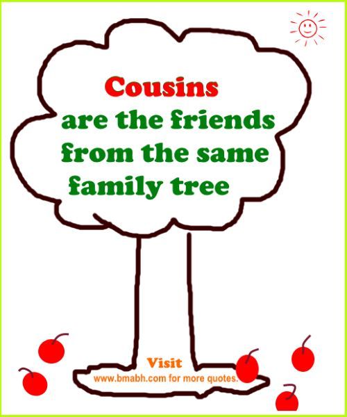 Funny Quotes About Cousins Meme Image 11