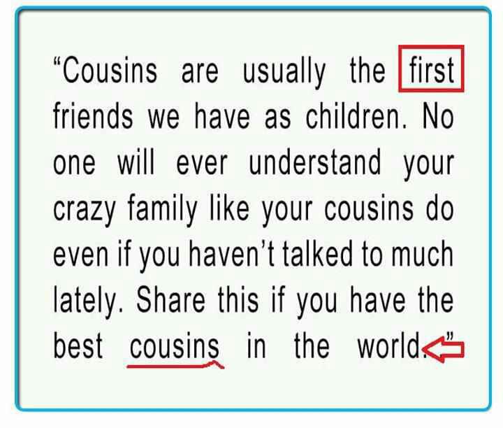 Funny Quotes About Cousins Meme Image 13