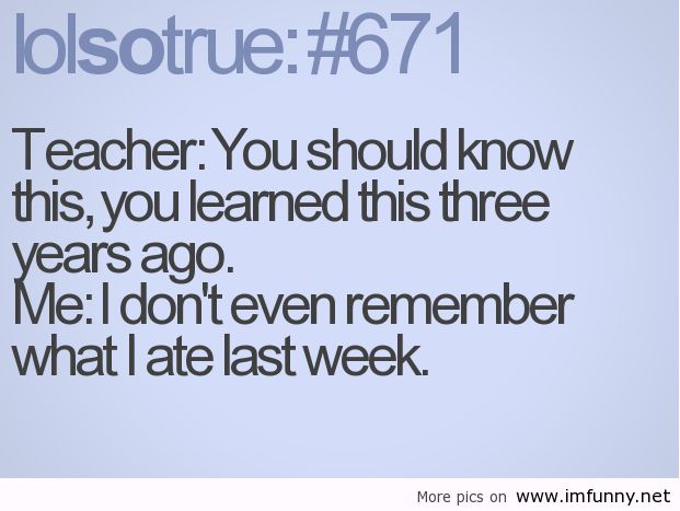 Funny Quotes About School Teachers Meme Image 15