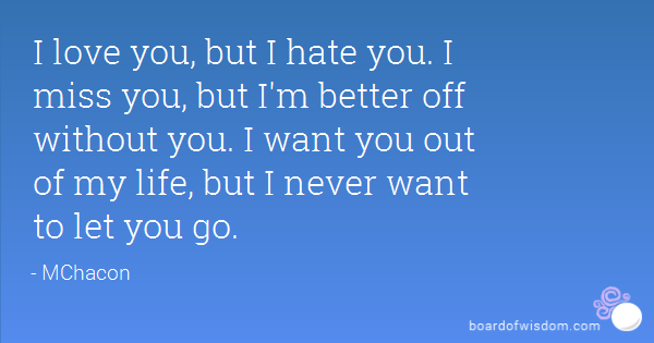 I Hate You But I Love You Quotes Meme Image 07