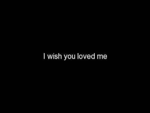 I Wish You Loved Me Quotes Meme Image 01