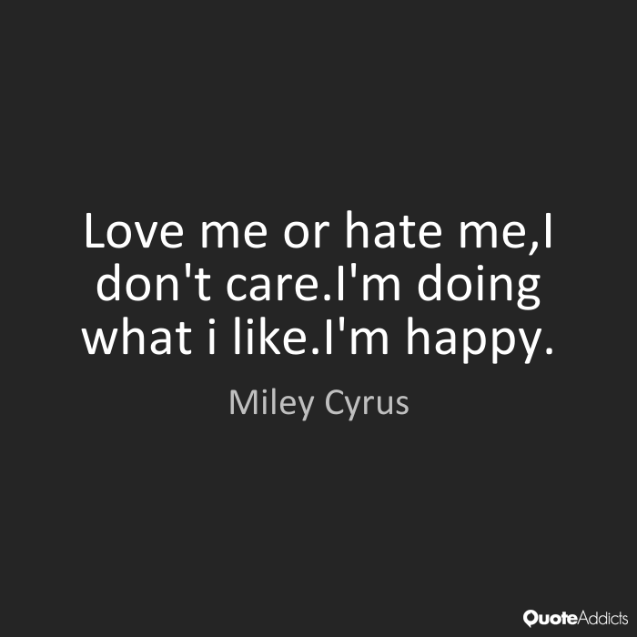 Love Me Or Hate Me Quotes Meme Image 03