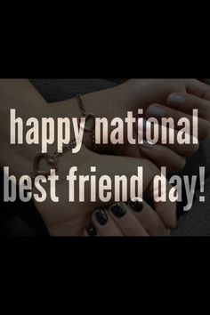 National Bestfriend Day Quotes Meme Image 02