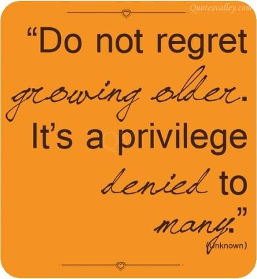 Old Age Quotes Meme Image 06