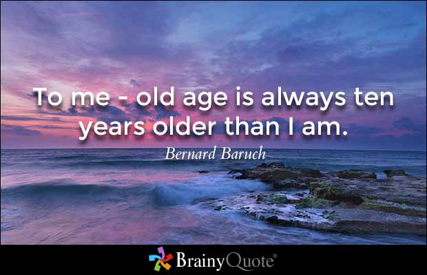 Old Age Quotes Meme Image 07