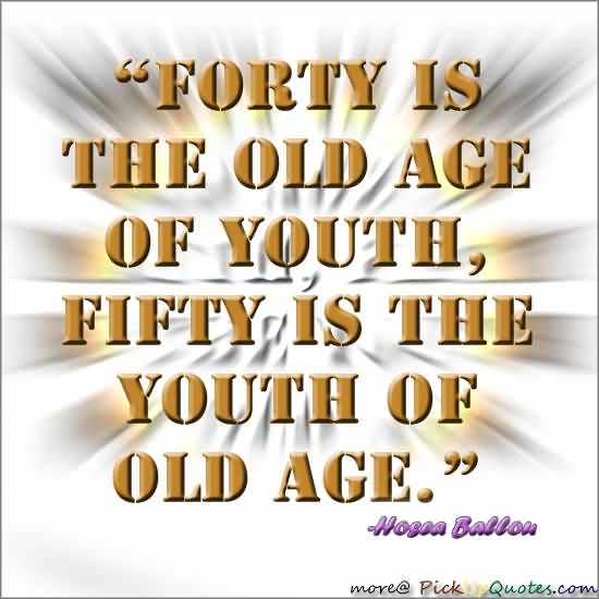 Old Age Quotes Meme Image 20