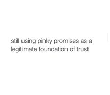 Pinky Promise Quotes Meme Image 01
