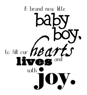 Quote For Baby Boy Meme Image 05