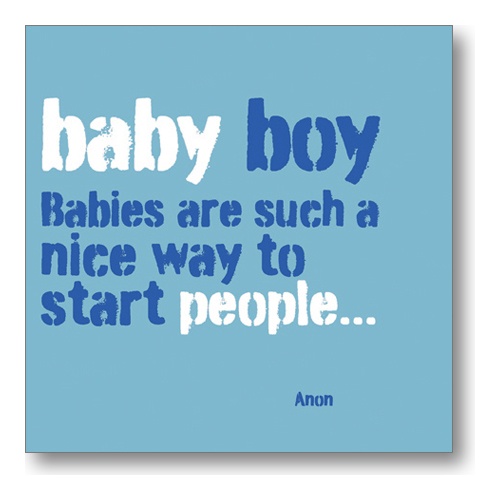 Quote For Baby Boy Meme Image 08
