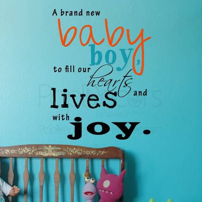 Quote For Baby Boy Meme Image 16