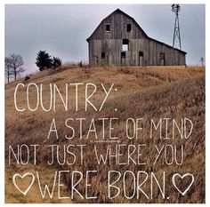 Quotes About Being Country Meme Image 04