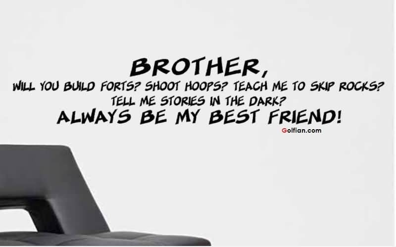 Quotes About Big Brothers Meme Image 05