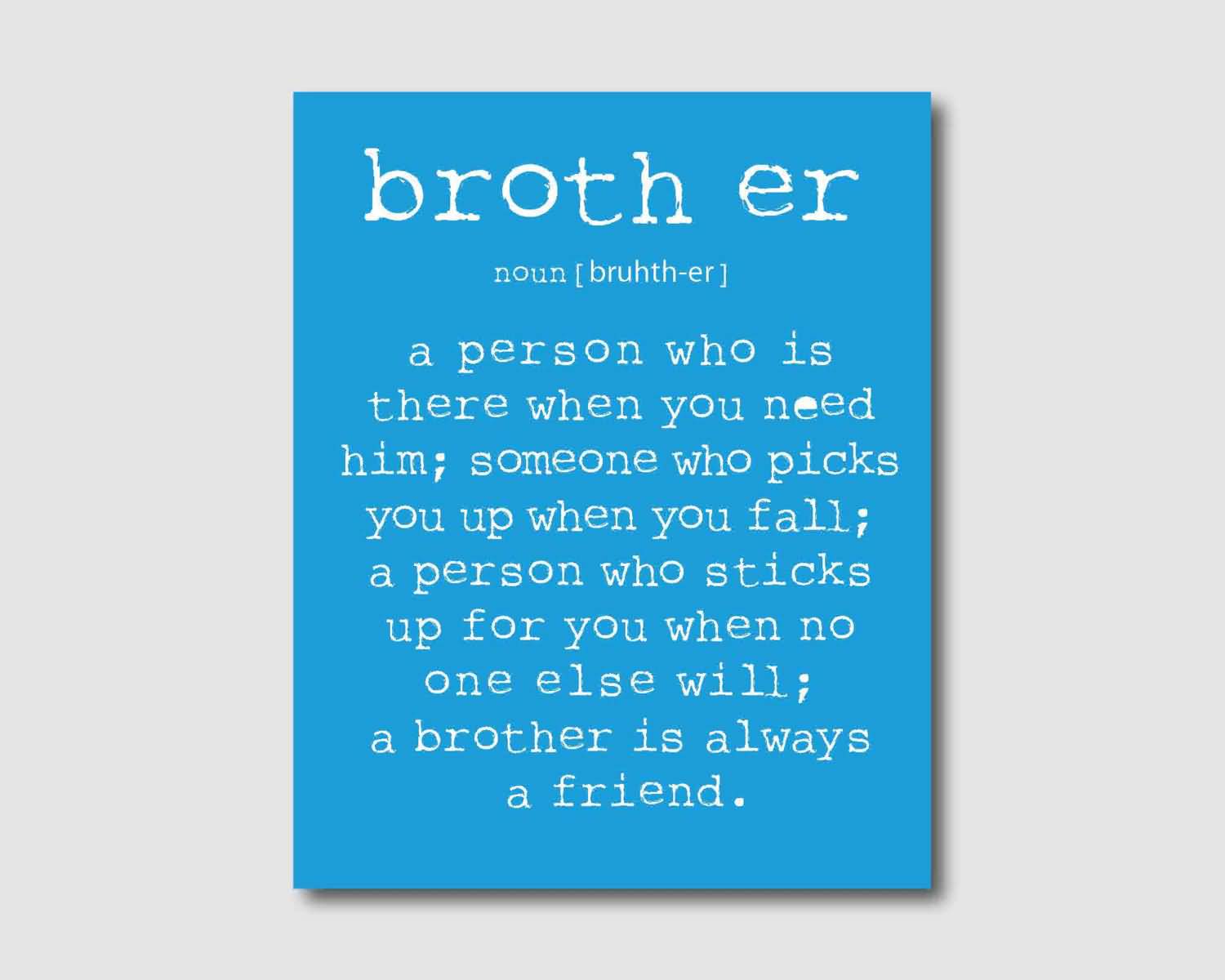 Quotes About Big Brothers Meme Image 21