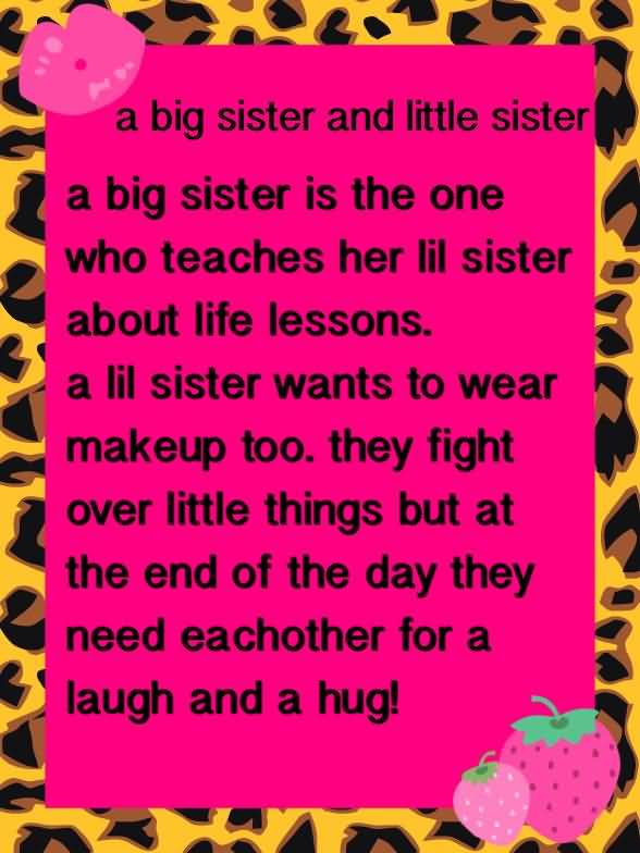 Quotes About Big Sisters Meme Image 12