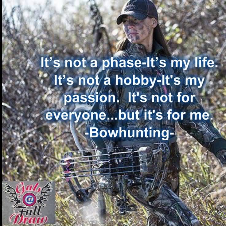 25 Quotes About Bow Hunting Sayings Images & Pics