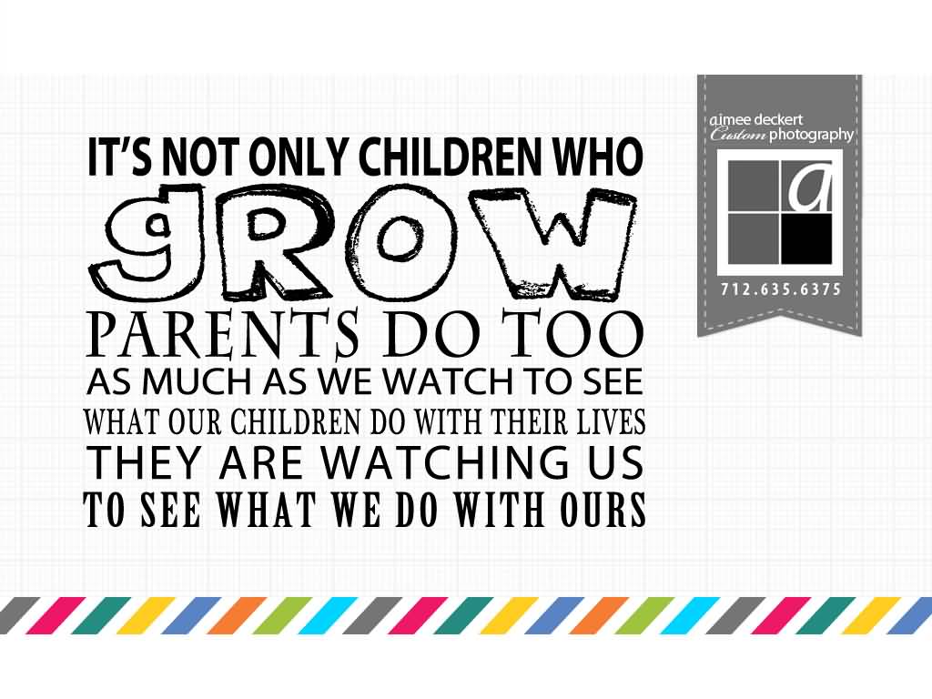 Quotes About Children Growing Up Meme Image 16