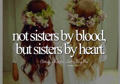 Quotes About Friend Like A Sister Meme Image 15